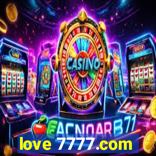 love 7777.com
